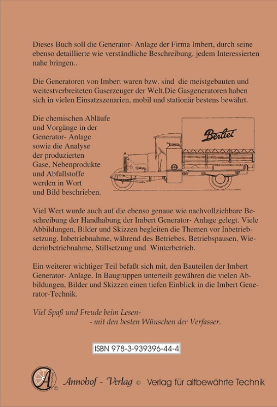 Die Holzgas Pyrolyse-Gas Generator-Anlage von IMBERT Technische Grundlagen, chemische Abläufe & Bedienungsanleitung & Bauteile - Band 2